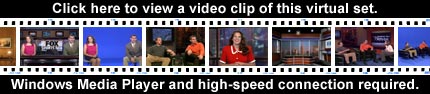 Click here to view a video clip of this virtual set.