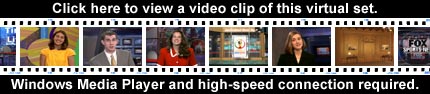 Click here to view a video clip of this virtual set.